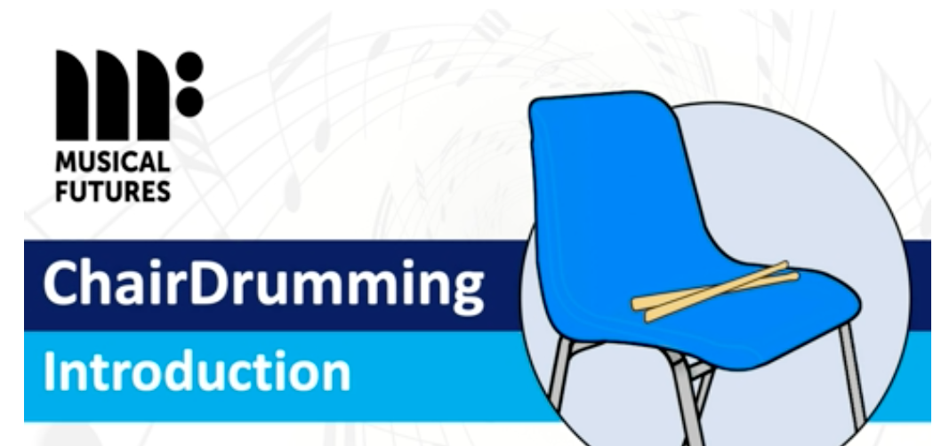 Chair Drumming | Musical Futures